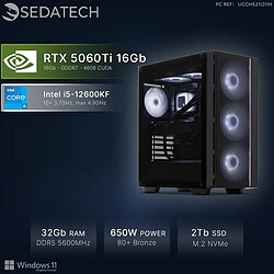 Sedatech PC Gamer, Intel i5-12600KF, RTX5060Ti, 32Go DDR5, 2To SSD, Win 11