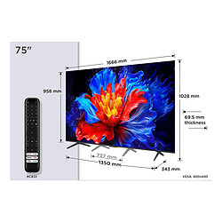 Avis TV intelligente TCL 75P8K 75" 4K Ultra HD LED HDR D-LED QLED