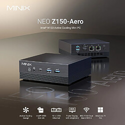 Mini PC MINIX NEO Z150 Aero, Intel N150 4 cœurs, 3,6 GHz max., 16 Go de RAM, 512 Go de SSD
