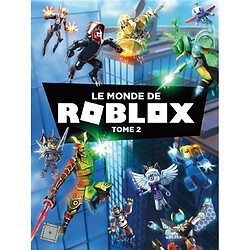 Le monde de Roblox. Vol. 2