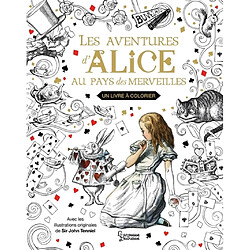 Alice au pays des merveilles : Un livre à colorier