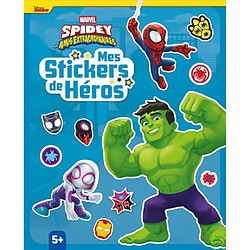 SPIDEY ET SES AMIS EXTRAORDINAIRES : Mes Stickers de héros : MARVEL