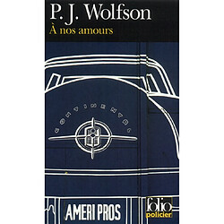 A nos amours · Occasion Pincus Jacob Wolfson