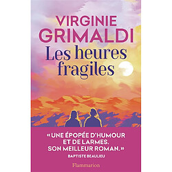 Les heures fragiles - Occasion