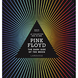 Pink Floyd : The dark side of the moon : le collector des 50 ans