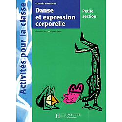 Danse et expression corporelle : activités physiques petite section - Occasion