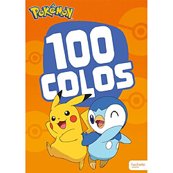 Pokémon : 100 colos : Livre de coloriages