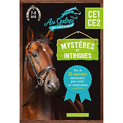 Au galop ! Une saison à cheval, CE1-CE2, 7-8 ans : mystères et intrigues