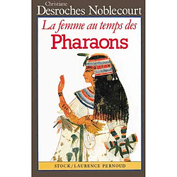 La Femme au temps des pharaons - Occasion