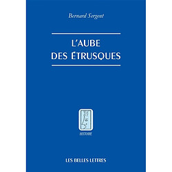 L'aube des Etrusques