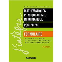 Mathématiques, physique chimie, informatique : PCSI, PC, PSI : formulaire