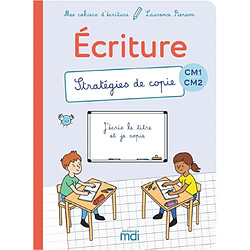 Ecriture CM1, CM2 : stratégies de copie