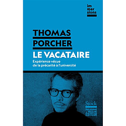 Le vacataire : expérience vécue de la précarité à l'université
