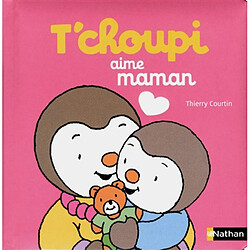 T'choupi aime maman - Occasion