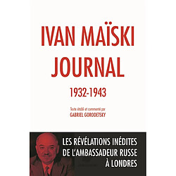 Journal : 1932-1943 : les révélations inédites de l'ambassadeur russe à Londres