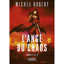 L'ange du Chaos : intégrale. Vol. 2 · Occasion Michel Robert