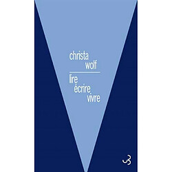 Lire, écrire, vivre : 1966-2010