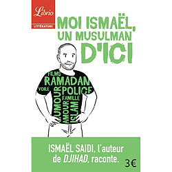 Moi Ismaël, un musulman d'ici