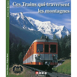 Trains de montagne : hauteur sur rails