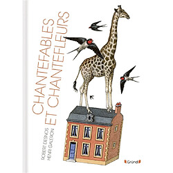 Chantefables et chantefleurs · Occasion Robert Desnos - Henri Galeron