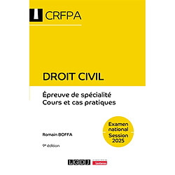Droit civil : épreuve de spécialité, cours et cas pratiques : examen national, session 2025