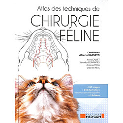 Atlas des techniques de chirurgie féline
