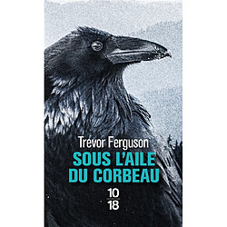 Sous l'aile du corbeau - Occasion