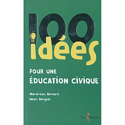 100 idées pour une éducation civique