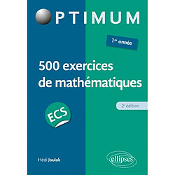 500 exercices de mathématiques, ECS 1re année