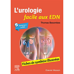 L'urologie facile aux EDN : fiches de synthèse illustrées : conforme à la R2C