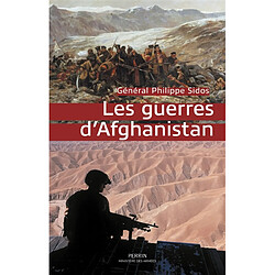 Les guerres d'Afghanistan