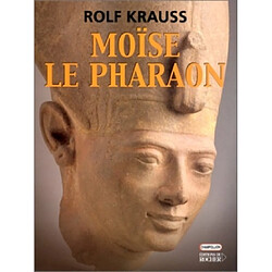 Moïse le pharaon - Occasion