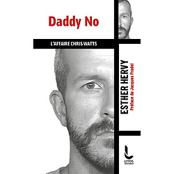 Daddy No : l'affaire Chris Watts