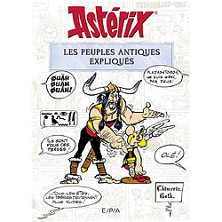 Astérix : les peuples antiques expliqués