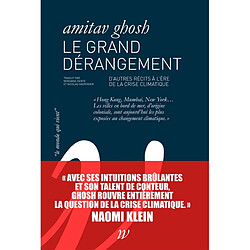 Le grand dérangement : d'autres récits à l'ère de la crise climatique - Occasion
