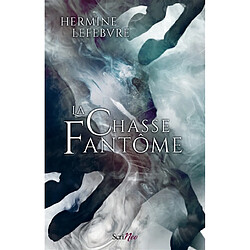 La chasse fantôme