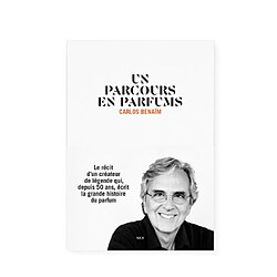 Un parcours en parfums