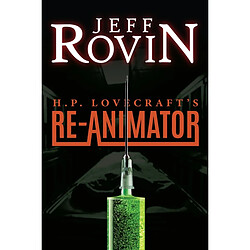 H.P. Lovecraft's Re-animator