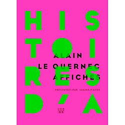 Histoires d'A : affiches d'Alain Le Quernec
