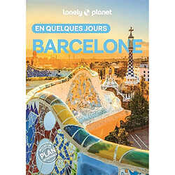 Barcelone en quelques jours