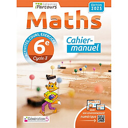 Cahier-manuel iParcours maths 6e (édition 2025)
