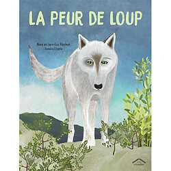 La peur de Loup