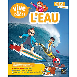L'eau : CE2, 8-9 ans