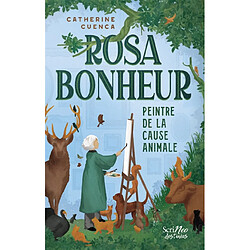 Rosa Bonheur : peintre de la cause animale