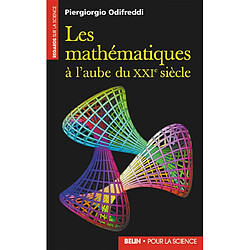 Les mathématiques à l'aube du XXIe siècle