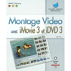 Montage vidéo avec iMovie 3 & iDVD 3