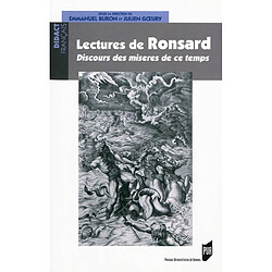 Lectures de Ronsard : Discours des misères de ce temps