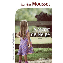 Le secret de Neige
