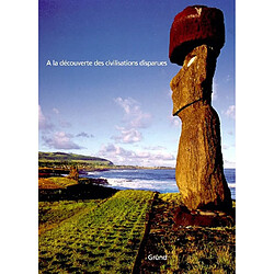 A la découverte des civilisations disparues - Occasion