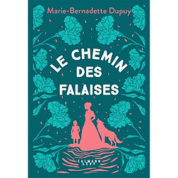 Le moulin du Loup. Vol. 2. Le chemin des falaises